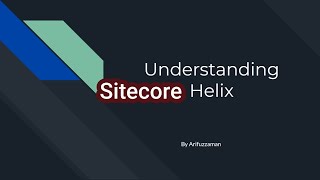 Learning Sitecore by Examples Series 1  Understanding Helix and Install Helix with Sitecore 93 [upl. by Ferullo]