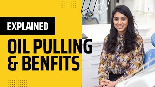 Oil Pulling  Benefits and Side Effects  How to do Does it really work Lets find out [upl. by Welby]