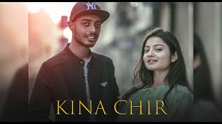 Kina Chir  PropheC  Anand ftEesha Cover song [upl. by Ahsaten]