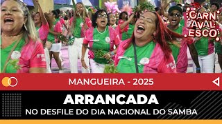 MANGUEIRA 2025  ARRANCADA NA APRESENTAÇÃO NA CIDADE DO SAMBA [upl. by Lleoj]