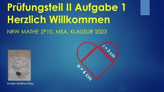 Prüfungsteil 2 Mathe ZP10 NRW 2023 Aufgabe 1 Herzlich willkommen [upl. by Kauffmann787]