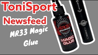 ToniSport Newsfeed MR33 Magic Glue  a magic helper in RC [upl. by Aletsirc865]