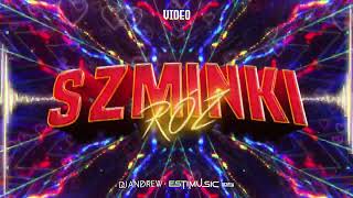 Video  Szminki róż DJ ANDREW X ESTIMUSIC REMIX [upl. by Yecad66]