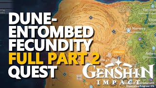 DuneEntombed Fecundity Part 2 Genshin Impact [upl. by Haskins]