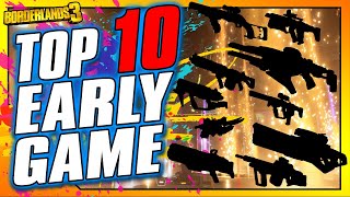 Borderlands 3  Top 10 BEST Early Game Red Text Weapons [upl. by Acinad]