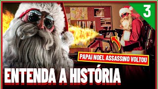 Saga Natal Sangrento  A História do Papai Noel Assassino dos Filmes  PT3 [upl. by Samuelson583]