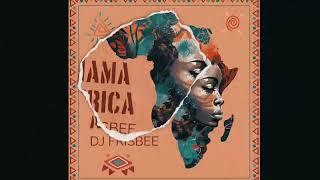 Dj Frisbee  Mama Africa [upl. by Bobette]