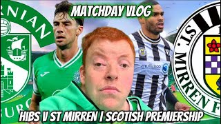 Hibernian 12 ST MIRREN MATCHDAY VLOG 13  can gray turn it around [upl. by Enohpesrep]