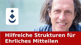 Hilfreiche Strukturen für Ehrliches Mitteilen [upl. by Noyar]