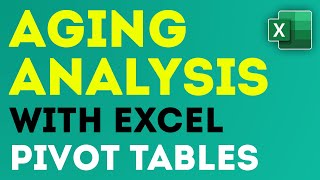 Aging Analysis Reports using Excel Pivot Tables  How To [upl. by Adnowal767]