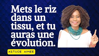 Astuce  Mets le riz dans un tissu et tu auras une évolution Astuce Aimée [upl. by Bearce]