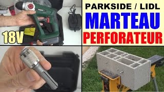 marteau perforateur parkside pabh 18 lidl sans fil perceuse à percussion akku bohrhammer [upl. by Burrell43]