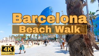 BEST Barcelona Beach Walk  Barceloneta 4K HDR Walking Tour [upl. by Trilly669]