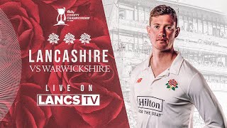 🔴 LIVE Lancashire vs Warwickshire  DAY TWO  Vitality County Championship [upl. by Ellirehs633]