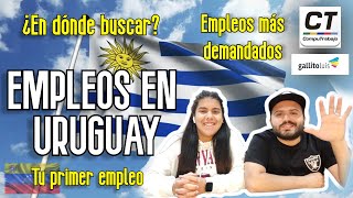 TRABAJOS EN URUGUAY ¿En donde buscarlos y cuales son los más solicitados EmigrarAUruguay [upl. by Solnit214]