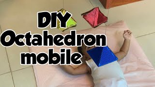 DIY Montessori Octahedron Mobile  Montessori activity for 03 month old babies [upl. by Ramirolg]