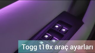 togg t10x kullanma kılavuzu 12 araç ayarları nasıl yapılır nereden yapılır [upl. by Aldus]