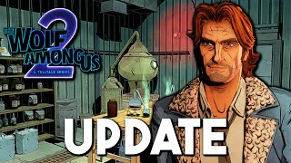 The Wolf Among UsSeason 2 UPDATE FROM TELLTALE GAMES [upl. by Broddy]