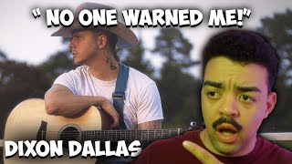 I DIDNT EVEN GET A WARNING  Dixon Dallas Good Lookin Music Reaction [upl. by Anoi]