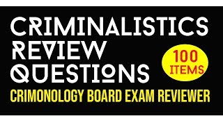 Criminalistics Review Questions  CRIMINOLOGY BOARD EXAM REVIEWER [upl. by Annonyw]