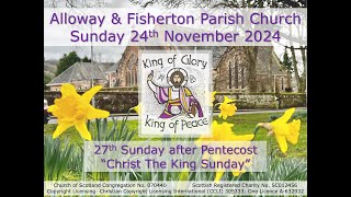 Alloway amp Fisherton Parish Church Service  Sunday 24th November 2024 at 1030am Livestream [upl. by Reiter]