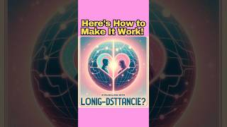 Make LongDistance Work 5 Proven Love Tips 🌎💖 shorts [upl. by Nnarual]