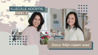 Deel 3  Documentaire Mijn naam was  illegale adoptie  illegal adoption  Interlandelijk [upl. by Emelyne]