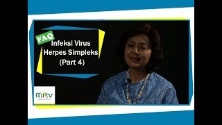 FAQ Eps 35 Herpes Simpleks 4 Cara mencegah herpes [upl. by Raffo]