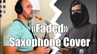 Alan Walker  Faded Saxophone cover [upl. by Mariette]