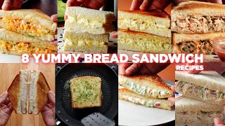 8 Easy Bread Sandwich Recipes [upl. by Ihpen]