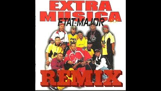 Extra Musica  Etat Major REMIX AUDIO [upl. by Alolomo]