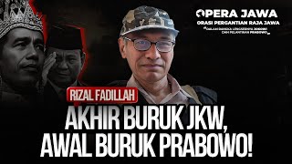 🔴LIVE RIZAL FADILLAH AKHIR BURUK JKW AWAL BURUK PRABOWO [upl. by Harvison393]