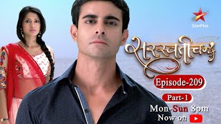 Saraswatichandra  Season 1  Episode 209  Part 1 [upl. by Sedecrem379]