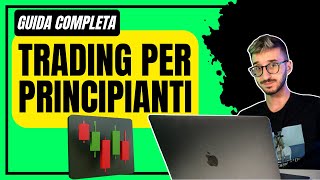 Trading per Principianti  Guida per chi parte da ZERO [upl. by Ogait295]