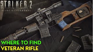 STALKER 2 Heart of Chornobyl  How To Get The Veteran Rifle [upl. by Einnim623]