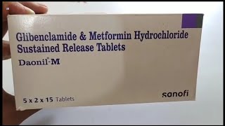 DaonilM Tablet  Glibenclamide amp Metformin Hydrochloride Sustained Release Tablets  Daonil M Tab [upl. by Schacker579]