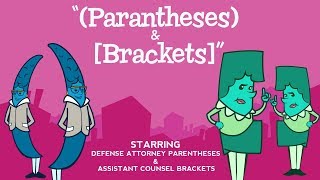 Parentheses and Brackets song from Grammaropolis  quotParentheses amp Brackets” [upl. by Adal]