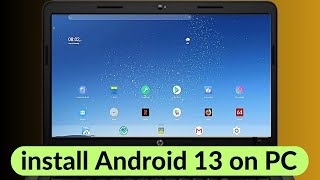 ⚡HOW TO INSTALL ANDROID 13 FOR PC  install Android on Any Windows PC ✅ [upl. by Yssim38]