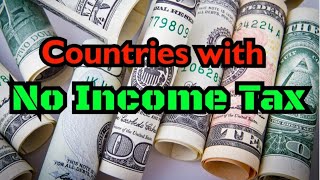 Countries with no Income Taxseek knowledge [upl. by Merceer624]