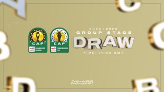 TotalEnergies CAF Champions League amp Confederation Cup Group Stage Draw  20222023 [upl. by Nodnnarb]