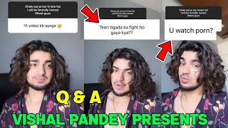 Vishal Pandey Reply On TeenTigada Fight  Sameeksha Sud  Bhavin Bhanushali  TeenTigada Fight [upl. by Evelina155]