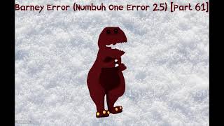 Upcoming Thumbnails for Mr Global Organizationers Barney Error Numbuh One Error 25 EX Chances [upl. by Halland]