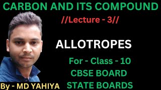 AllotropesLec3chemistry science class10th cbseboard icseboard stateboard [upl. by Atsuj]