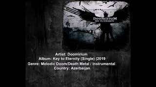 Doomirium  Key to Eternity [upl. by Lumpkin]