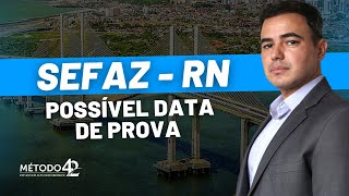 Concurso SEFAZ RN  Possível data de prova para Auditor Fiscal  Prof Rafael Barbosa [upl. by Llerrot]