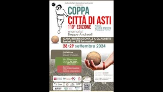 Bocce  Programma Quarti di Finale Coppa Città di Asti 2024 [upl. by Sixla]