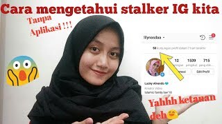 Tutorial Cara Mengetahui Stalker Instagram tanpa Aplikasi [upl. by Allare]