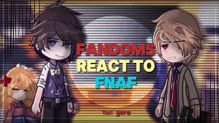 Fandoms react to FNAF  fnaf dead plate jjk death note fnaf gacha reaction everything fake [upl. by Christina]