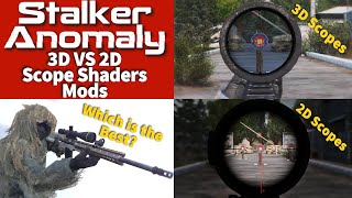 Stalker Anomaly 3D Shader Scope or 2D Shader Scope Which Mod is Better [upl. by Massimiliano]