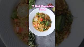 Top 7 Amazing Rich Magnesium Foods You Need to Eat Everyday magnesium healthyeating [upl. by Lidia]